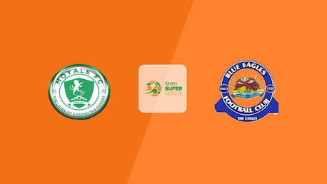 Moyale Barracks - Blue Eagles | TNM Super League 2025