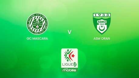 GC Mascara - ASM Oran | Ligue 2 2024/25 | Algerien | Spiel in voller Länge