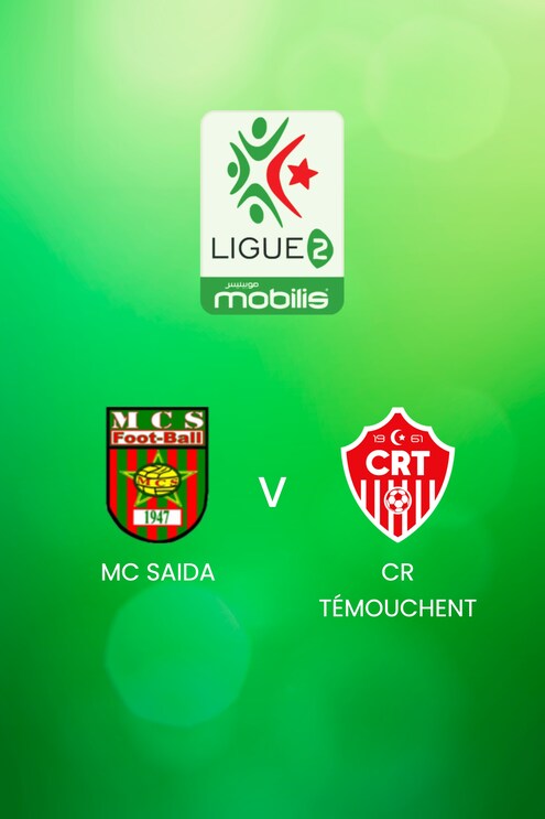 MC Saida x CR Témouchent | Ligue 2 2024/25 | Argélia | Jogo completo