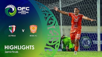 AS Pirae - Rewa F.C. | Demi-finales | OFC Men's Champions League | Résumé vidéo