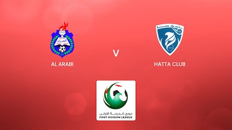 Al Arabi - Hatta Club | UAE First Division League