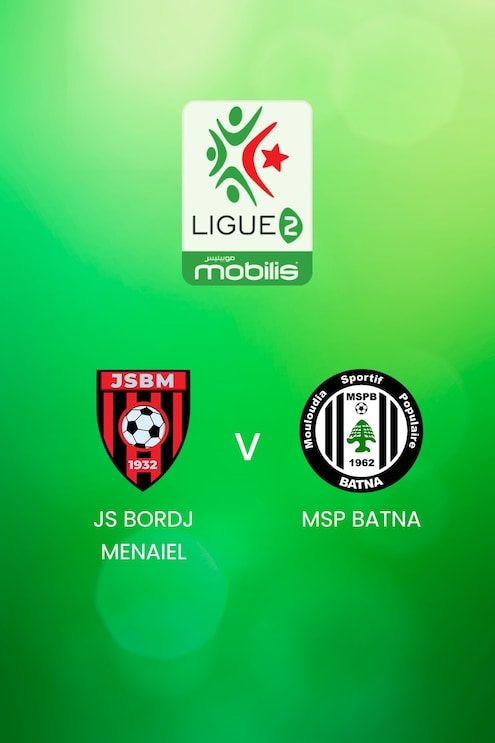 JS Bordj Menaiel - MSP Batna | Ligue 2 2024/25 | Algeria | Match completo