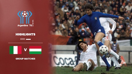 Italy v Hungary | Group 1 | 1978 FIFA World Cup Argentina™ | Highlights
