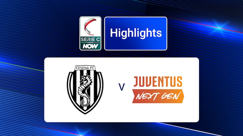 Cesena x Juventus Next Gen, Grupo B, Serie C NOW, Melhores momentos