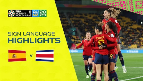 Spanien - Costa Rica | Gruppe C | FIFA Frauen-Weltmeisterschaft Australien & Neuseeland 2023™ | Highlights (Gebärdensprache)