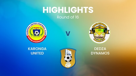 Karonga United v Dedza Dynamos | Round of 16 | FDH Bank Cup | Malawi | Highlights