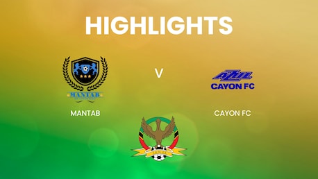 Mantab - Cayon FC | SKNFA Premier League 2025 | Résumé vidéo