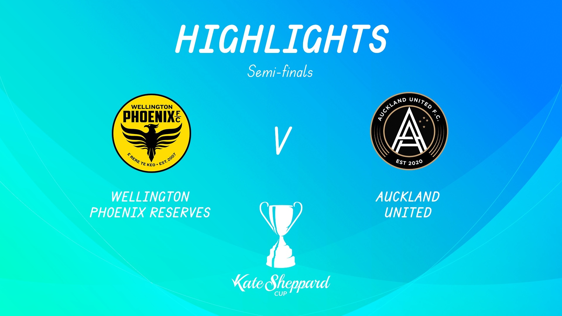 Wellington Phoenix Women’s Reserves x Auckland United FC | Semifinais | Kate Sheppard Cup | Melhores momentos