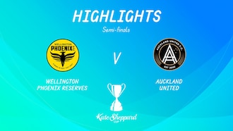 Wellington Phoenix Women’s Reserves - Auckland United FC | Demi-finales | Kate Sheppard Cup | Résumé vidéo
