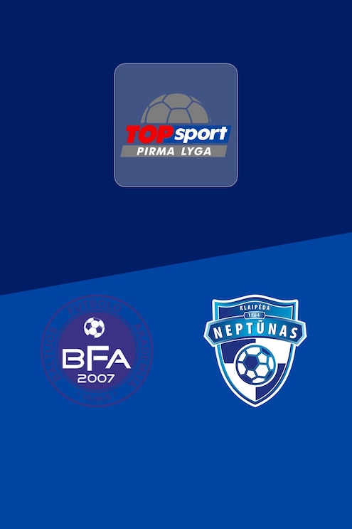 BFA v Neptūnas | Pirma Lyga 2025 | Full Match Replay