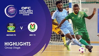 Mataks FC - UNV FC | Phase de groupes | OFC Futsal Men’s Champions League | Résumé vidéo