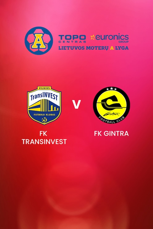 FK TransINVEST v FK Gintra | TOPO centras euronics moterų A lyga | Full Match Replays