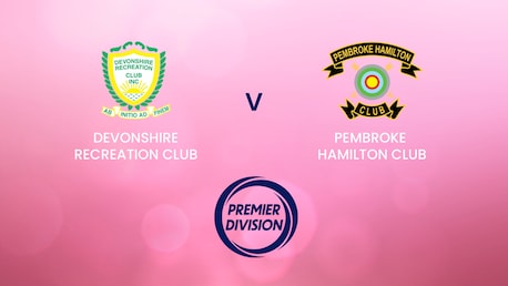 Devonshire Recreation Club v Pembroke Hamilton Club | Bermuda Premier Division 2024/25 | Full Match Replay