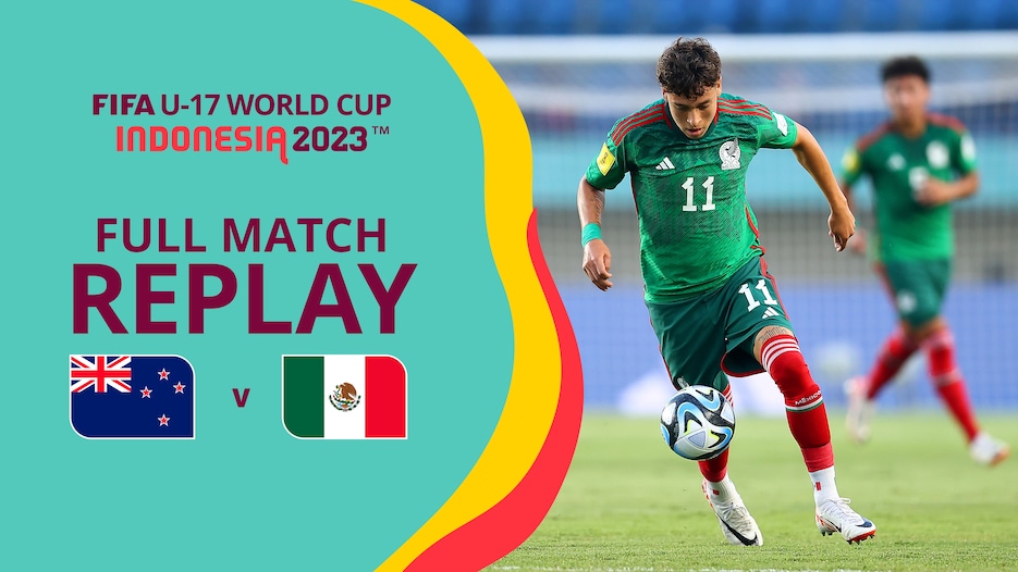 New Zealand v Mexico | Group F | FIFA U-17 World Cup Indonesia 2023™ | Full Match Replay