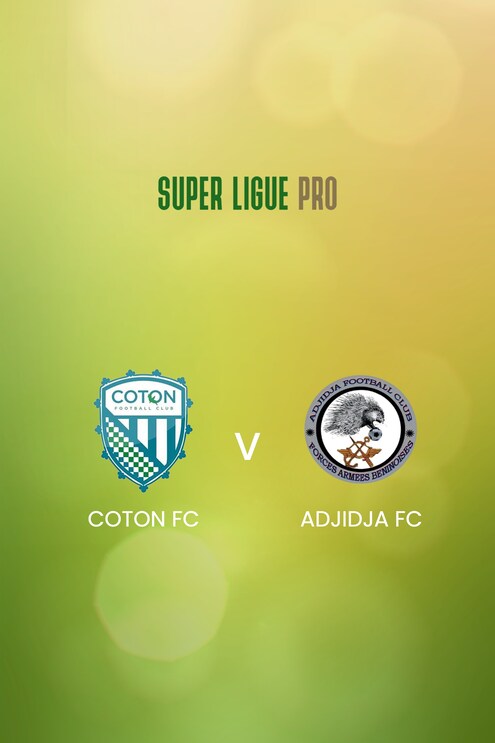 Coton FC x Adjidja FC | Super Ligue Pro 2024/25 | Jogo completo