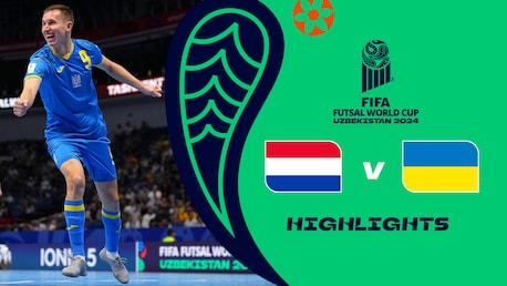 Holanda x Ucrânia | Oitavas de final | Copa do Mundo de Futsal da FIFA Uzbequistão 2024™ | Melhores momentos
