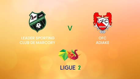 Leader Sporting Club de Marcory x OFC Adiake | Côte d'Ivoire Ligue 2 | Jogo Completo