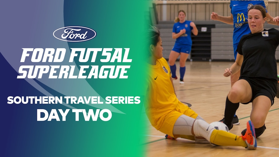 Day Two | Southern Travel Series | Ford Futsal Super League | Full Match Replay
