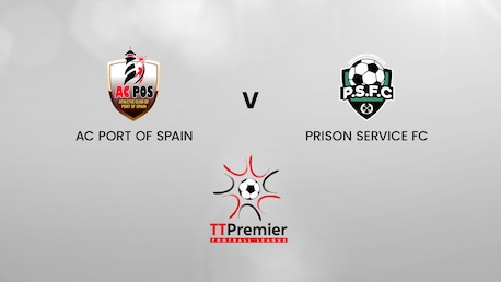 AC Port of Spain v Prison Service FC | TT Premier Football League | Full Match Replay