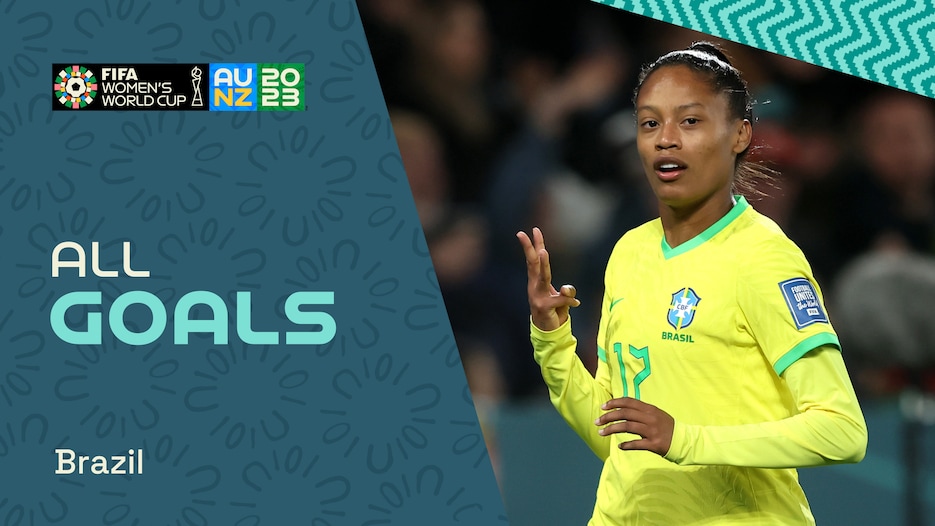 Brazil | All Goals | FIFA Women's World Cup Australia & New Zealand 2023™