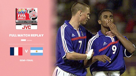 Francia vs Argentina | Semifinales | Campeonato Mundial Sub-17 de la FIFA Trinidad y Tobago 2001™ | Partido Completo