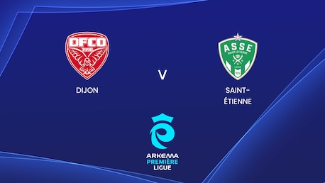 Dijon - Saint-Étienne | Arkema Première Ligue 2024/25 | Match completo