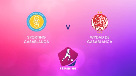 Sporting Casablanca v Wydad de Casablanca | D1 Women's Championship 2024-25 | Full Match Replay