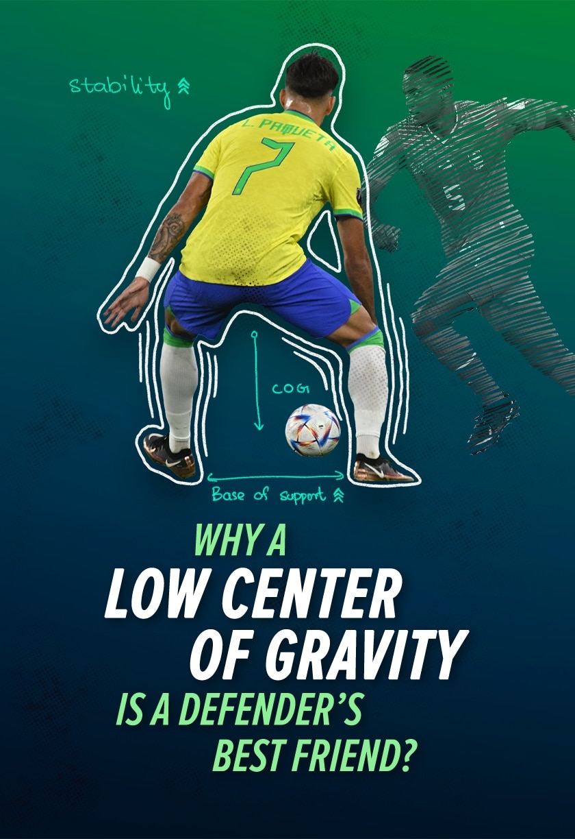 Why a low center of gravity is a defender's best friend? | Goal to Goal