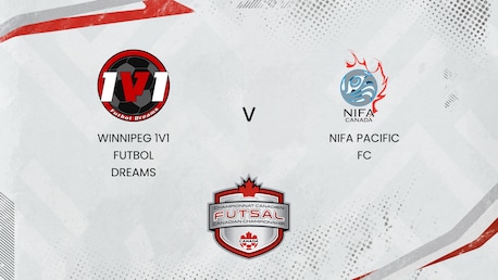 Winnipeg 1V1 Futbol Dreams x NIFA Pacific FC | Campeonato Canadense de Futsal Feminino 2025 | Jogo completo