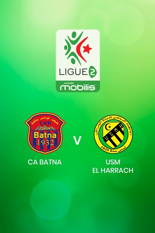 CA Batna - USM El Harrach | Ligue 2 2024/25 | Algeria | Match complet