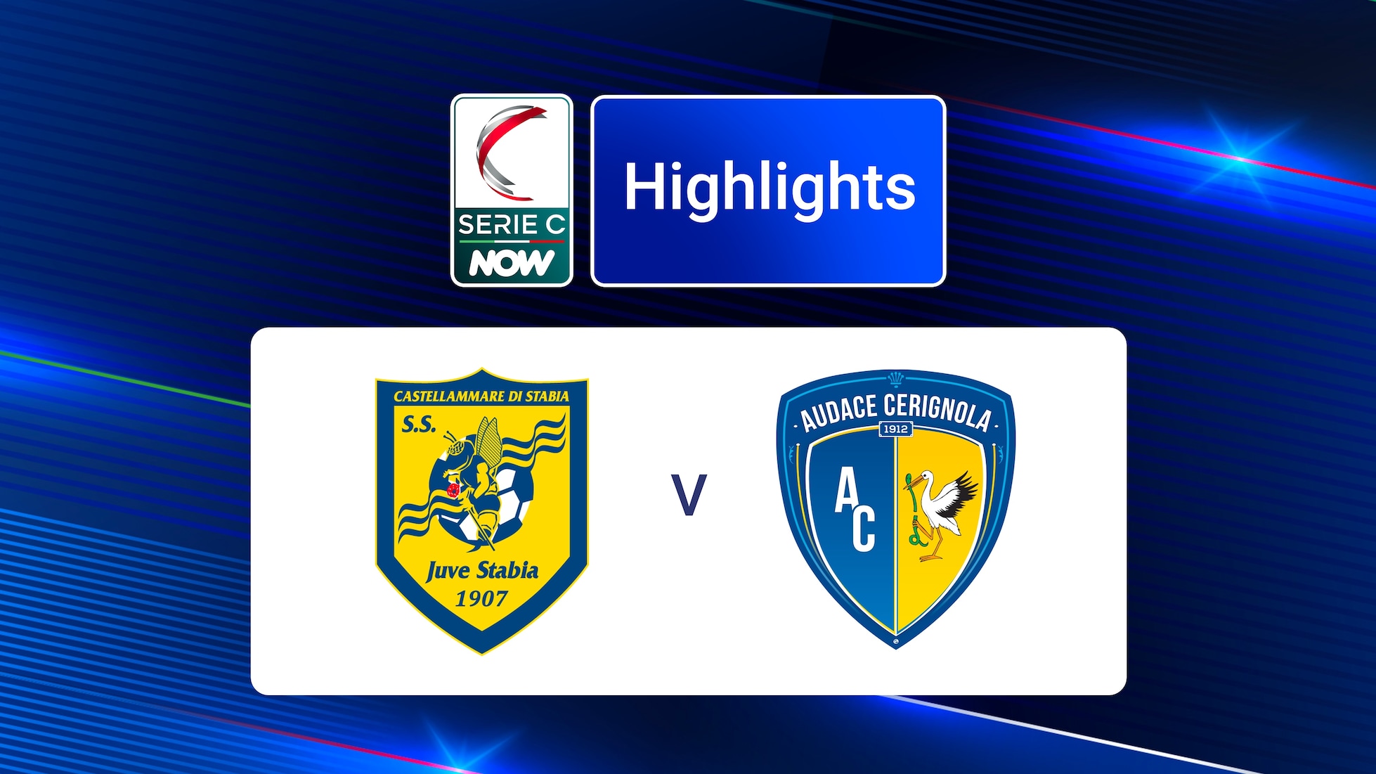 Juve Stabia v Audace Cerignola | Serie C NOW | Highlights
