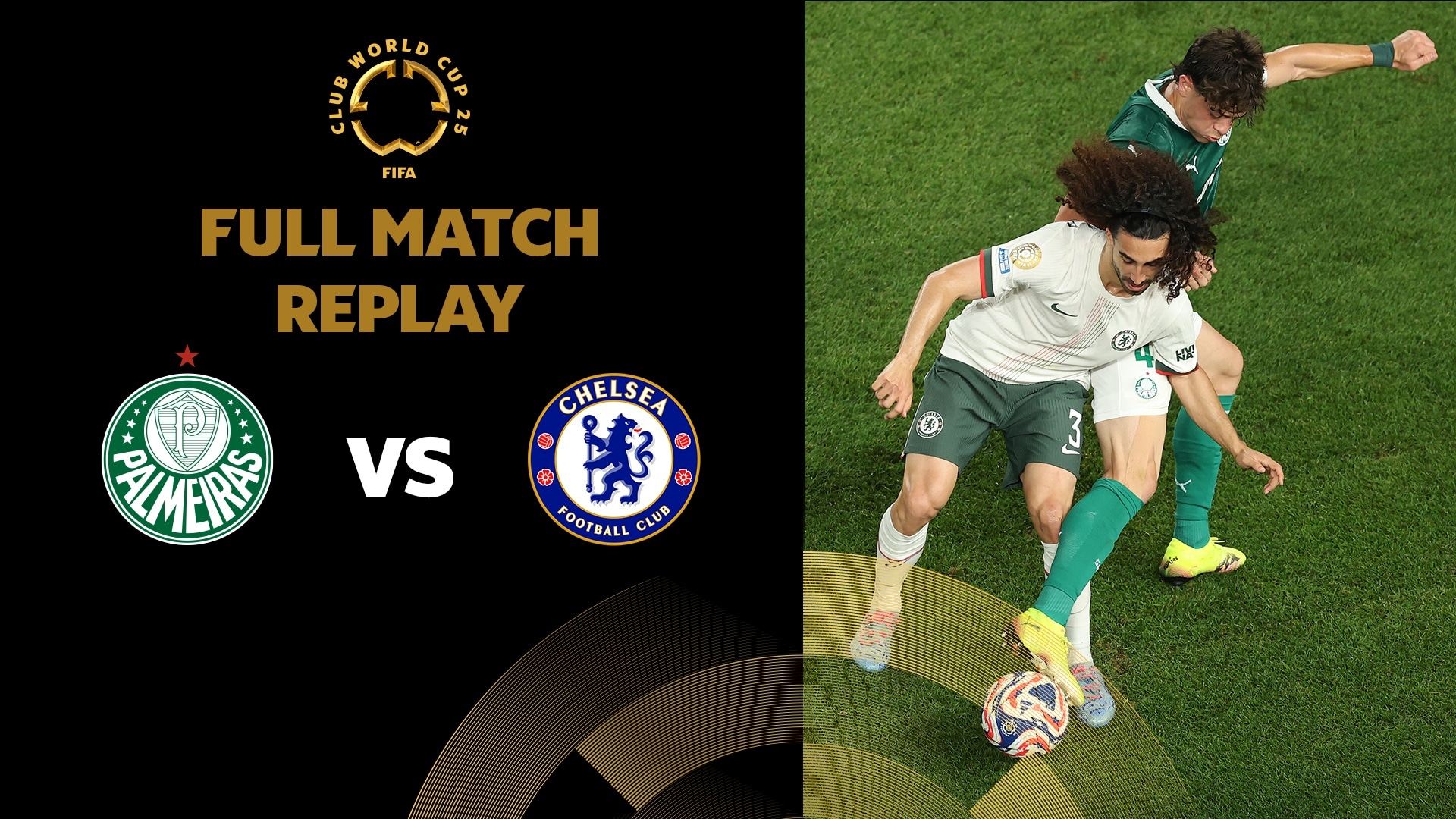 Palmeiras - Chelsea FC | Quarts de finale | Coupe du Monde des Clubs de la FIFA 2025™ | Replay
