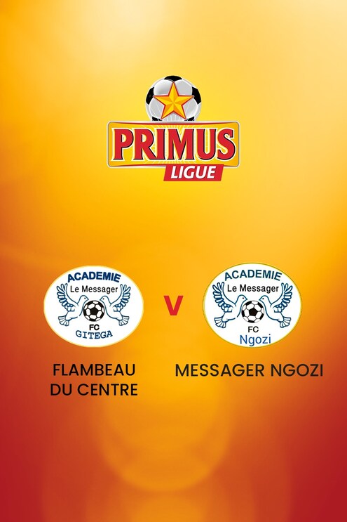 Flambeau du Centre - Messager Ngozi | Primus League Burundi | Match Completo