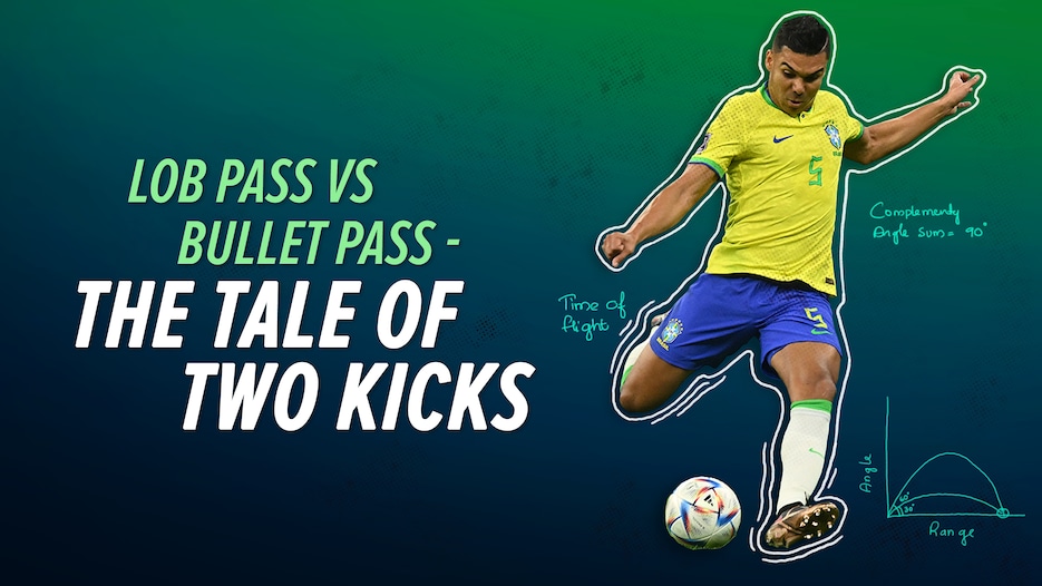 Lob vs bullet pass - the tale of two kicks | Goal to Goal