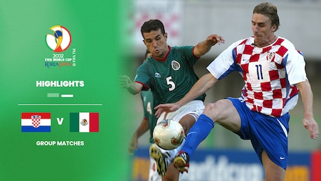 Kroatien - Mexiko | Gruppe G | FIFA Fussball-Weltmeisterschaft Korea/Japan 2002™ | Highlights