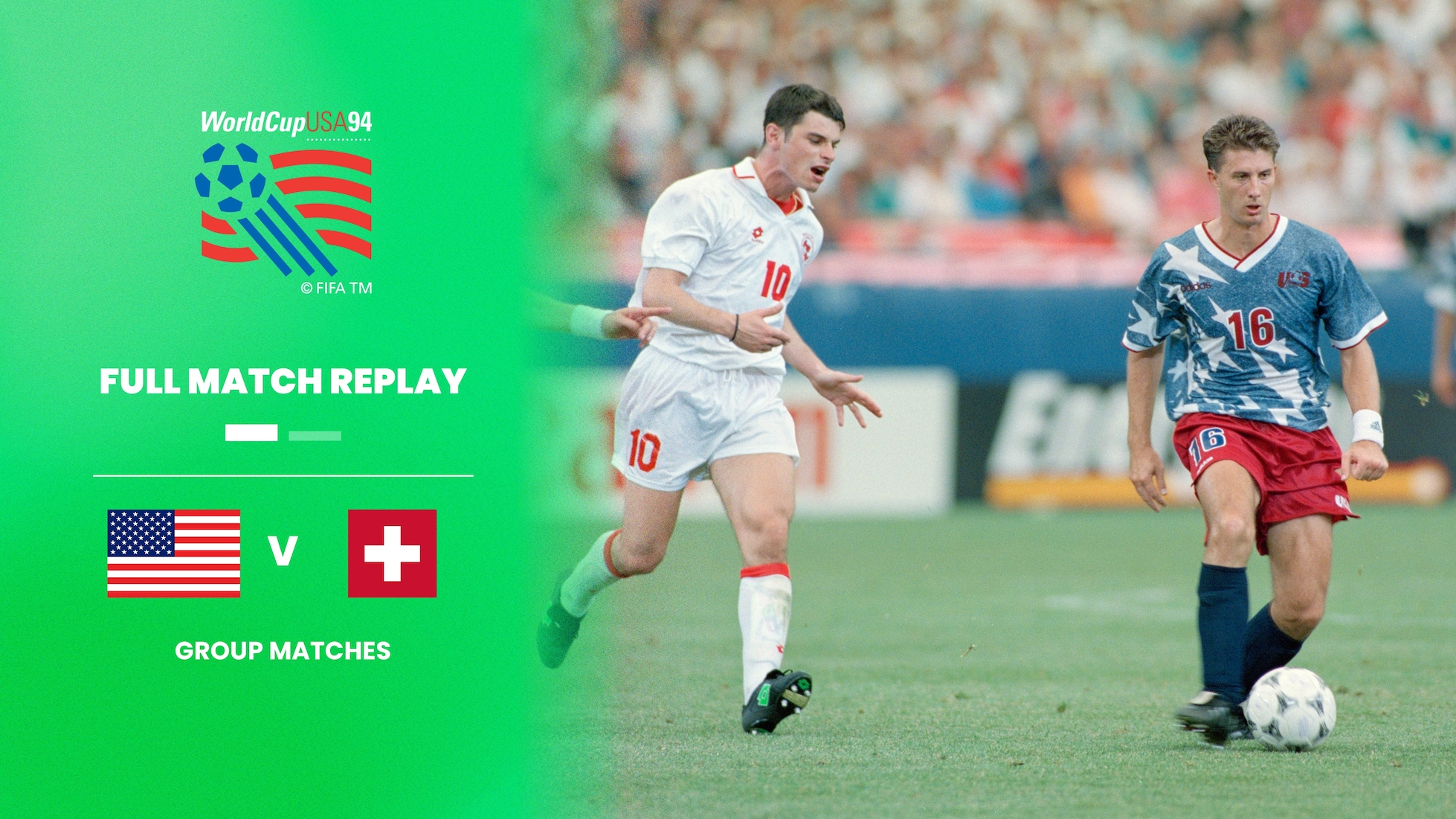USA v Switzerland | Group A | 1994 FIFA World Cup USA™ | Full Match Replay