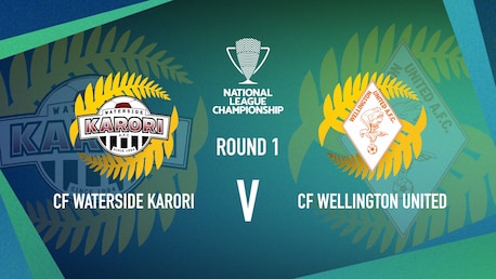 CF - Waterside Karori v CF - Wellington United | Women’s National League Championship | Highlights