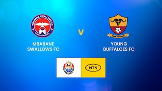 Mbabane Swallows FC v Young Buffaloes FC | MTN Premier League | Eswatini | Full Match Replay