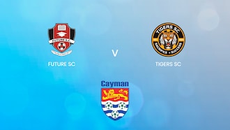 Future SC x Tigers SC | Ilhas Cayman Premier League 2024-25 | Jogo completo