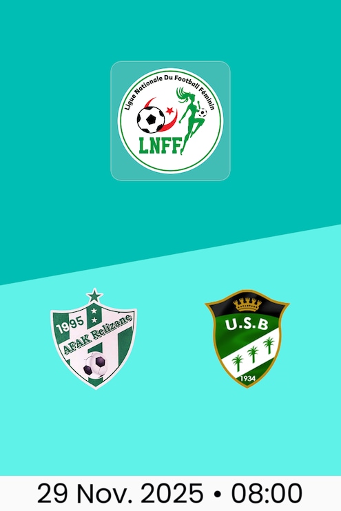 AFAK Relizane - US Biskra | Ligue Nationale du Football Féminin 2025/26