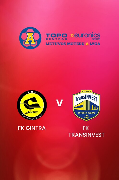 FK Gintra v FK TransINVEST | TOPO centras euronics moterų A lyga | Full Match Replay