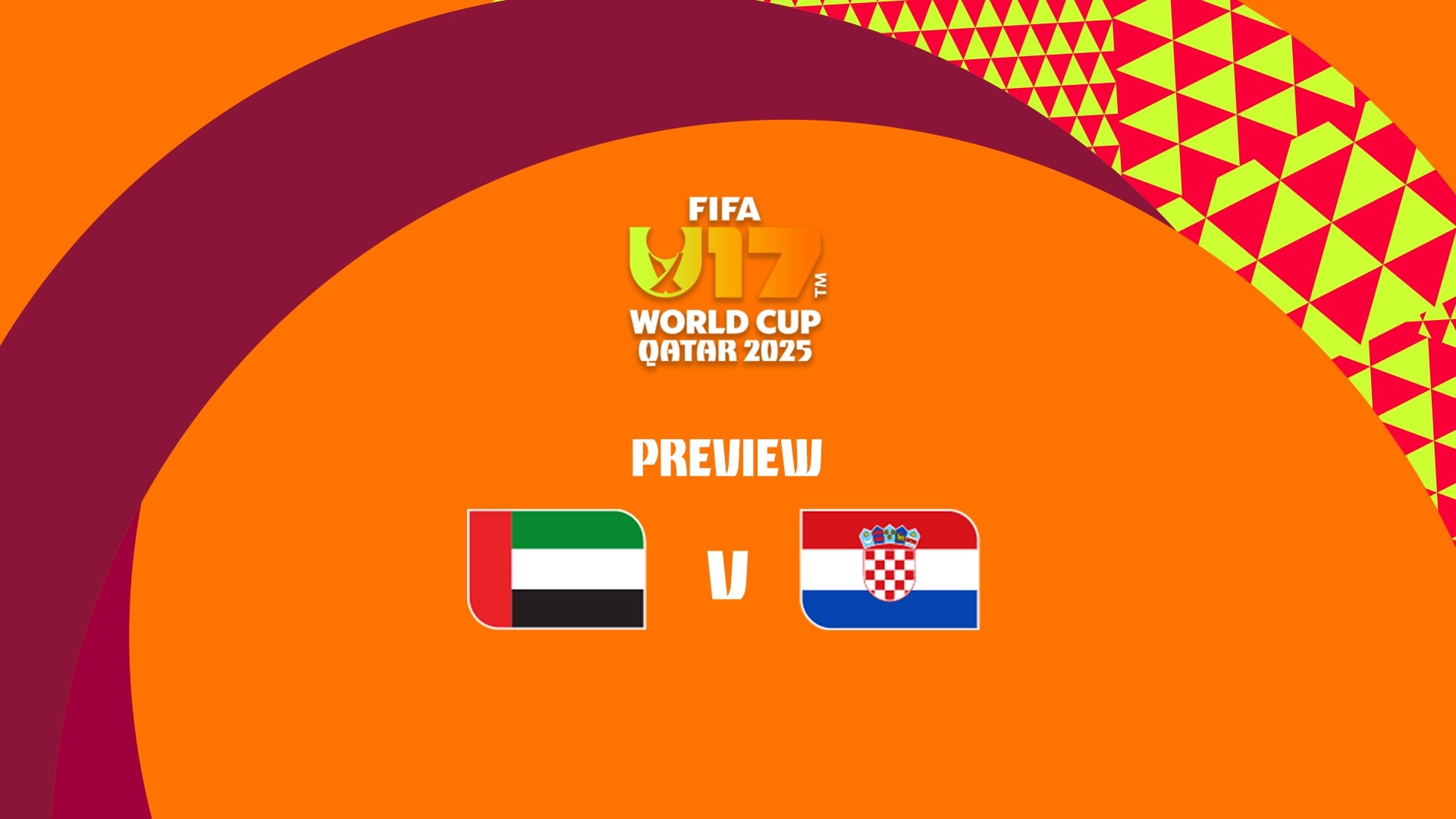 United Arab Emirates v Croatia | FIFA U-17 World Cup Qatar 2025™ | Match Preview