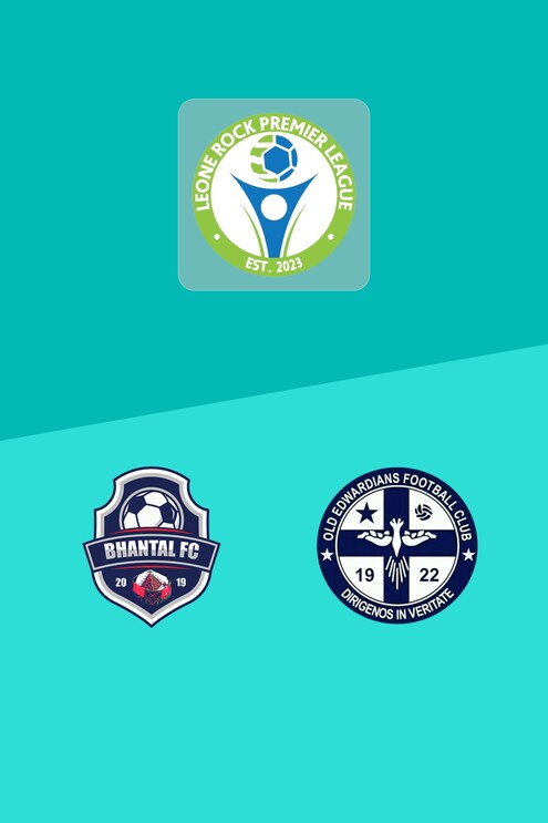 Bhantal FC - Old Edwardians FC | Leone Rock Premier League 2024/25 | Match completo