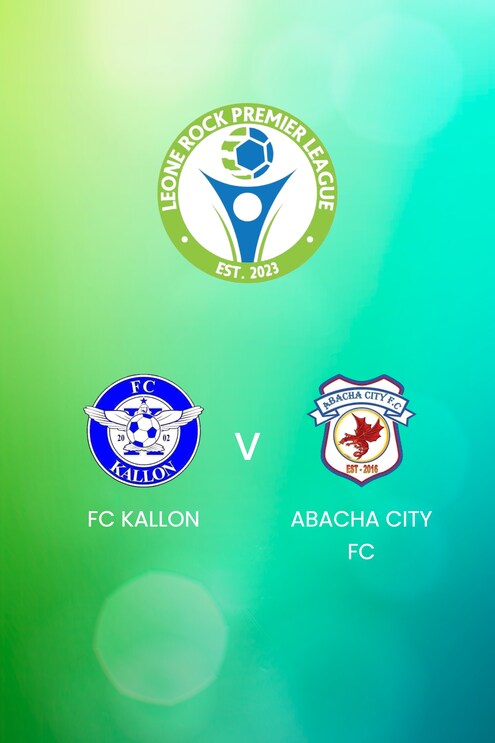 FC Kallon x Abacha City FC | Leone Rock Premier League | Jogo completo