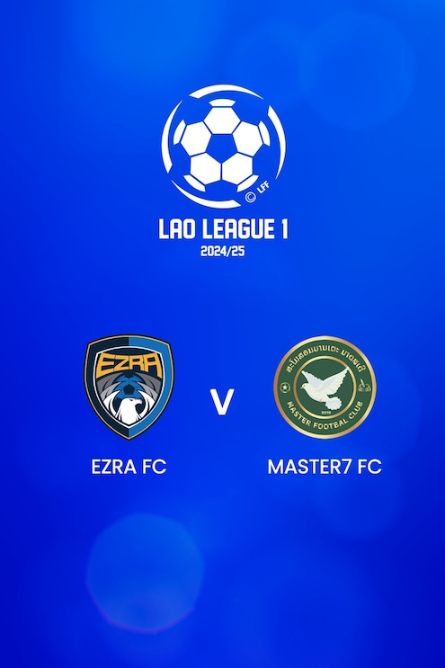Ezra FC v Master7 FC | Lao League 1 2024/25 | Full Match Replay