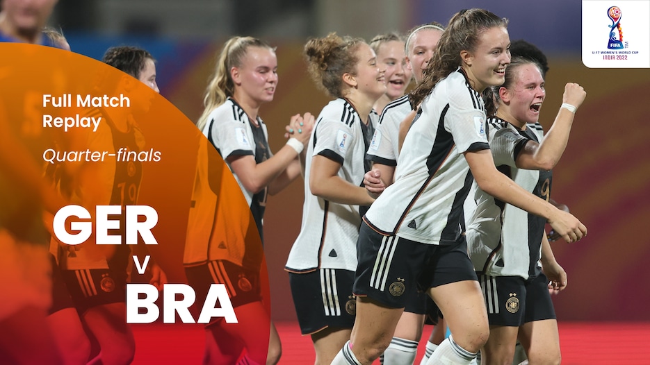 Germany v Brazil | Quarter-finals | FIFA U-17 Women's World Cup India 2022™ | Full Match Replay
