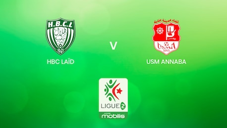 HBC Laïd v USM Annaba | Ligue 2 2024/2025 | Algeria | Full Match Replay