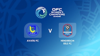 Avatiu FC v Henderson Eels FC | Group A | OFC Women’s Champions League Group Stage | Full Match Replay