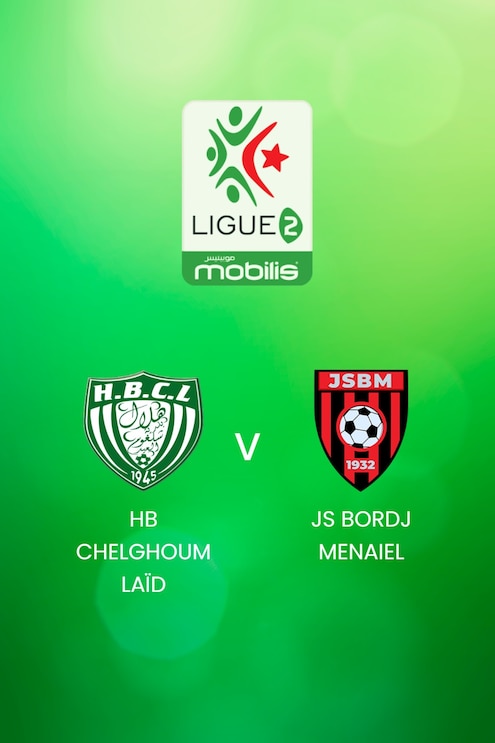 HB Chelghoum Laïd - JS Bordj Menaiel | Ligue 2 2024/25 | Algeria | Match Completo