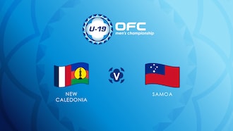 Nuova Caledonia - Samoa | Gruppo B | OFC U-19 Men's Championship | Match complet